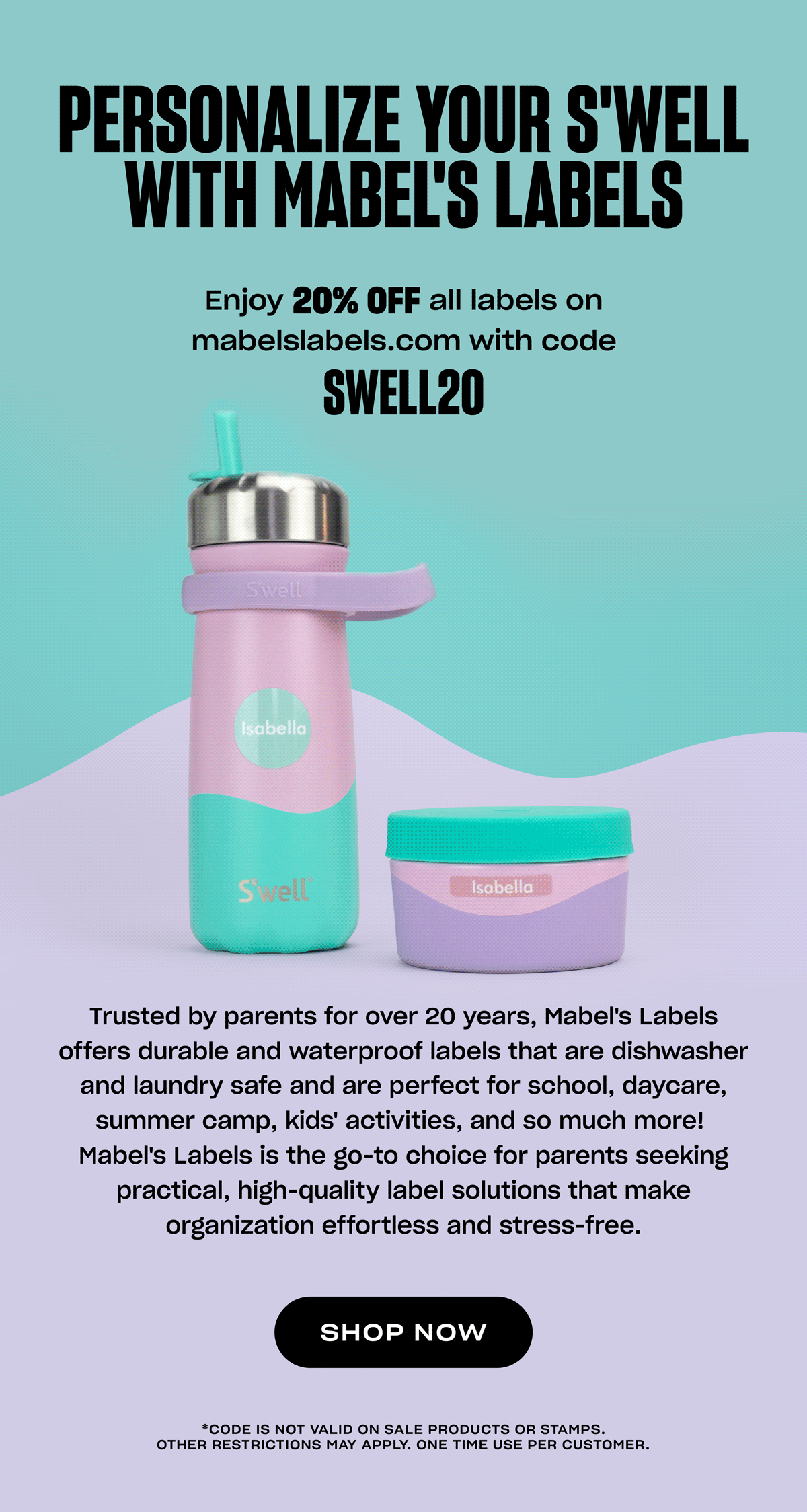 Personalize your S'well with Mabel's Labels. S'well